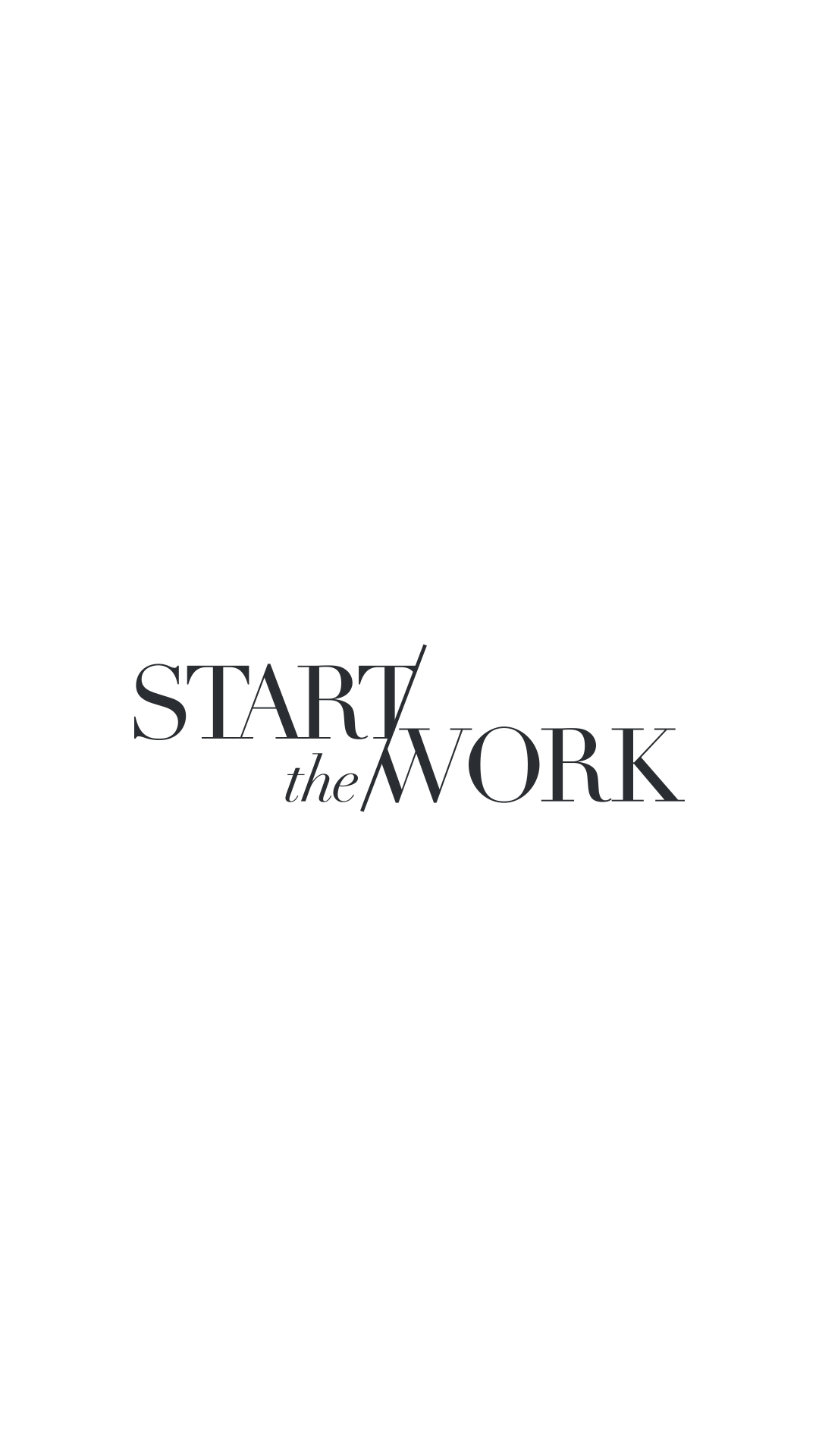 Start the Work Testimonials